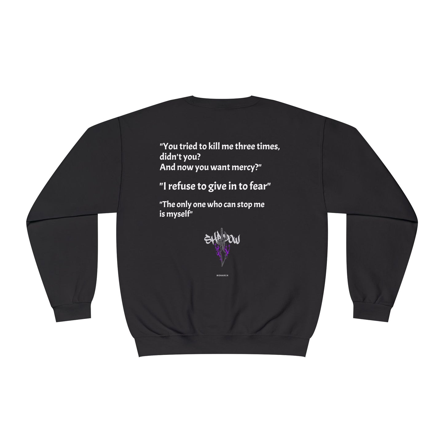 Shadow Monarch Quote Sweatshirt