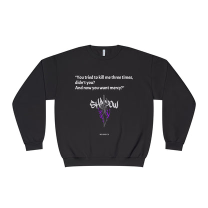 Shadow Monarch Quote Sweatshirt